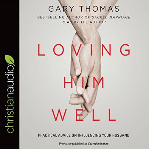 Cover of Loving Him Well