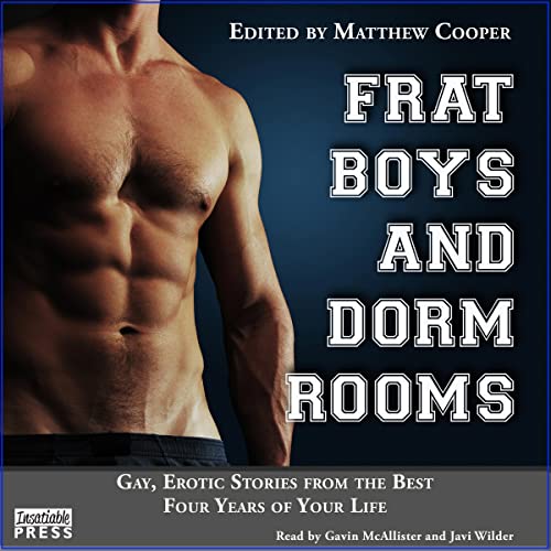 Cover of Frat Boys and Dorm Rooms
