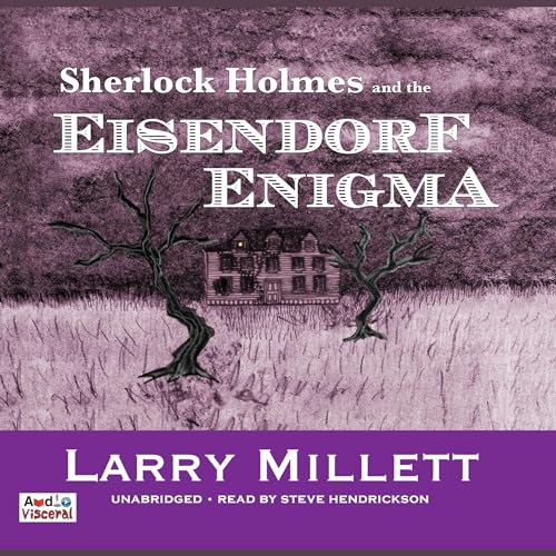 Cover of Sherlock Holmes and the Eisendorf Enigma
