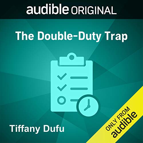 Cover of The Double-Duty Trap
