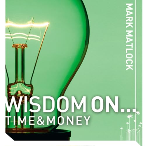 Cover of Wisdom On ... Time and Money