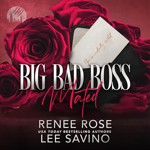 Cover of Big Bad Boss: Mated