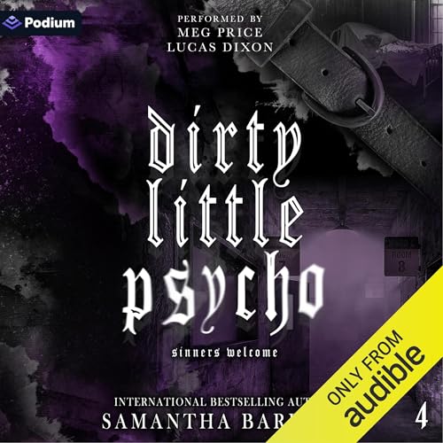 Cover of Dirty Little Psycho