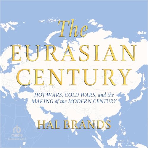 Cover of The Eurasian Century