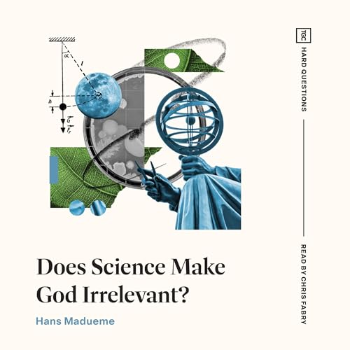 Cover of Does Science Make God Irrelevant?