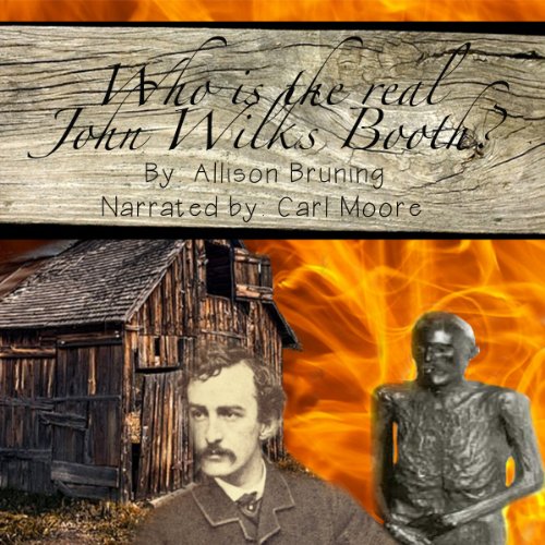 Cover of Who Is the Real John Wilkes Booth?