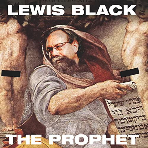 Cover of Lewis Black: The Prophet