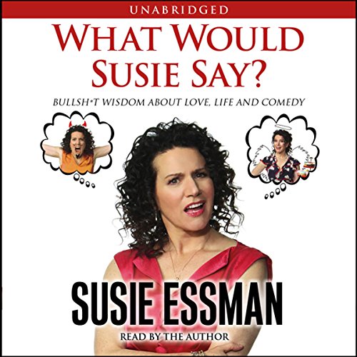 Cover of What Would Susie Say?