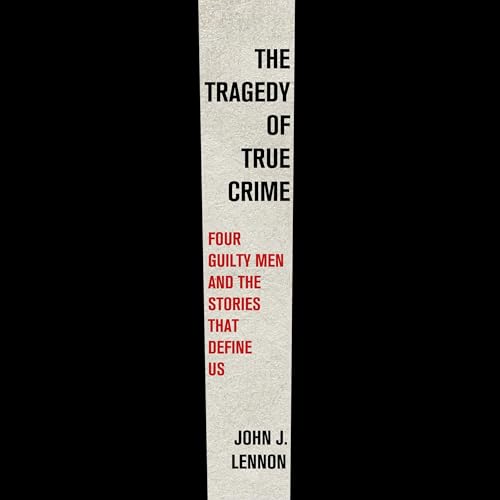 Cover of The Tragedy of True Crime