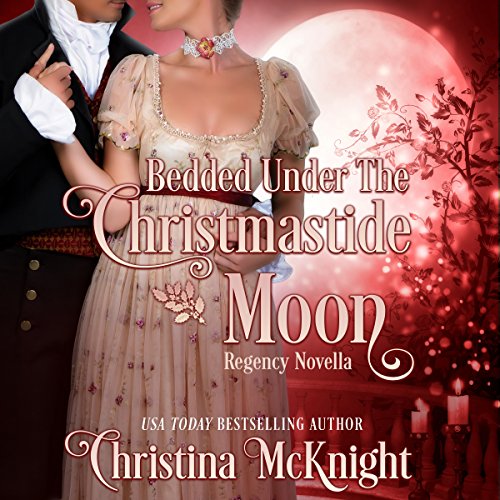 Cover of Bedded Under the Christmastide Moon
