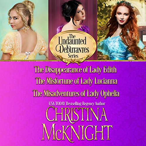 Cover of The Undaunted Debutantes Series: Books 1-3