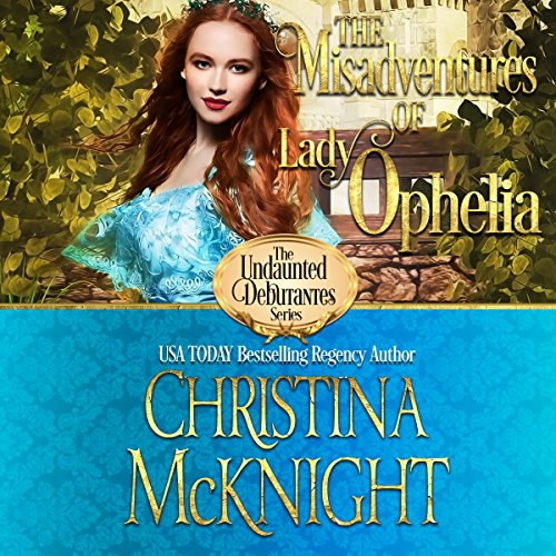 Cover of The Misadventures of Lady Ophelia