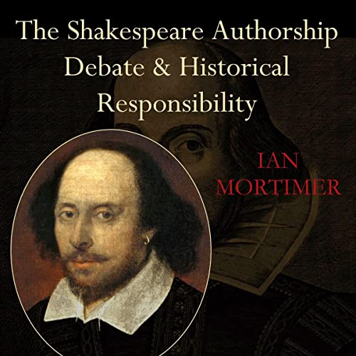 Cover of The Shakespeare Authorship Debate and Historical Responsibility