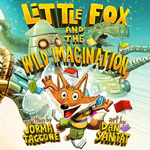 Cover of Little Fox and the Wild Imagination