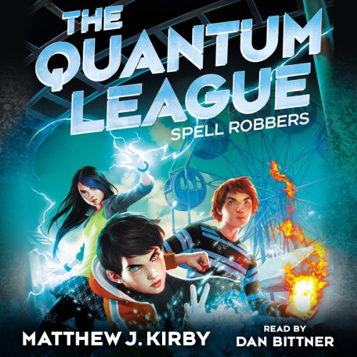 Cover of Spell Robbers (The Quantum League #1)