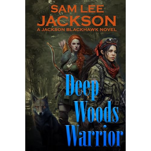 Cover of Deep Woods Warrior