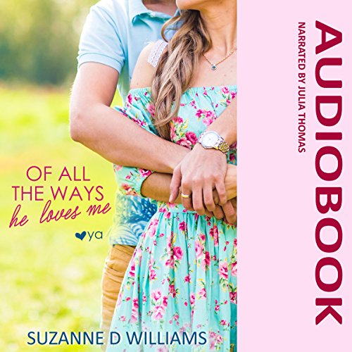 Cover of Of All the Ways He Loves Me