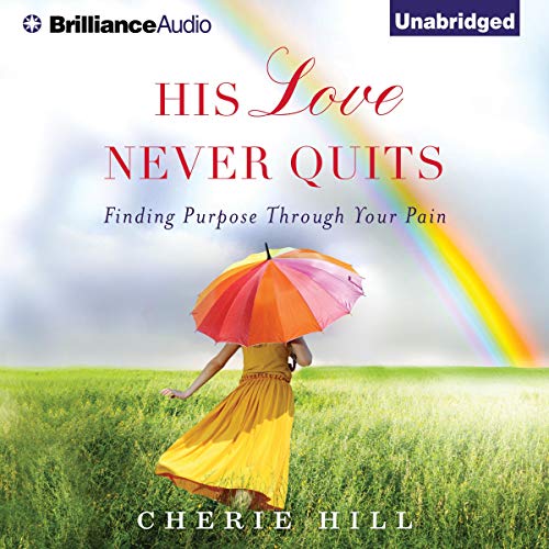 Cover of His Love Never Quits
