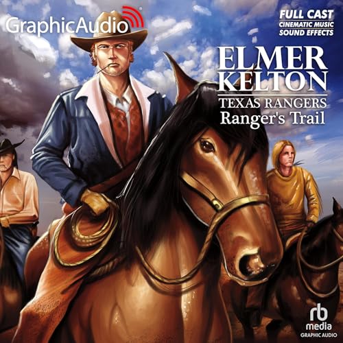 Cover of Ranger's Trail [Dramatized Adaptation]