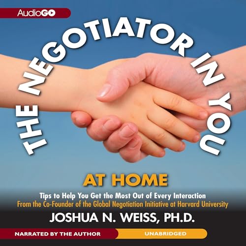 Cover of The Negotiator in You: At Home