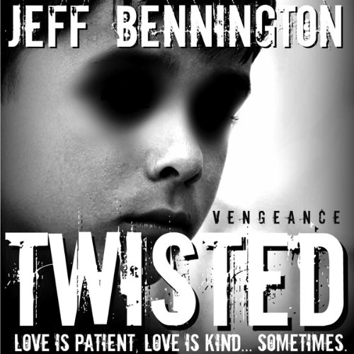 Cover of Twisted Vengeance