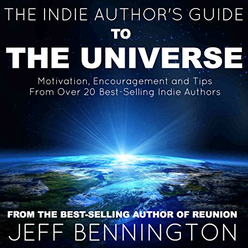 Cover of The Indie Author's Guide to the Universe