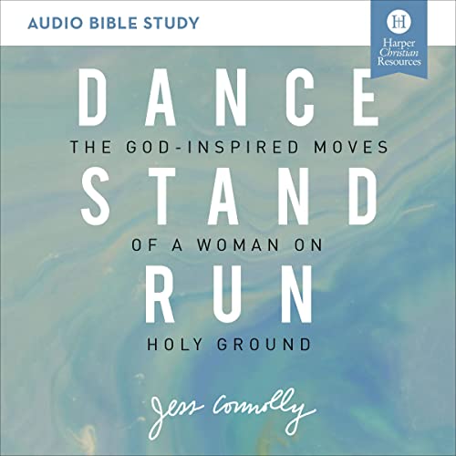 Cover of Dance, Stand, Run Bible Study: Audio