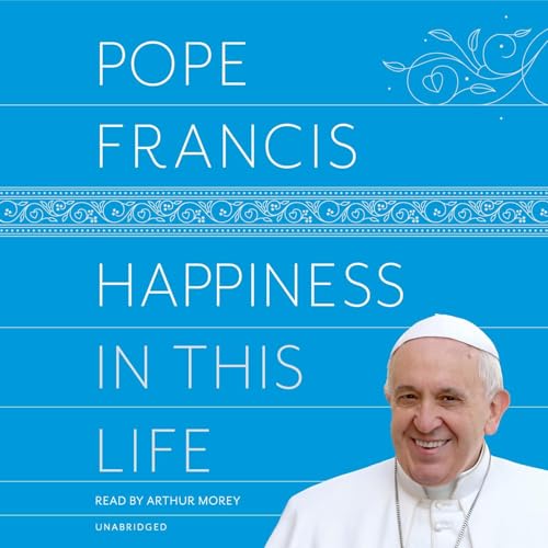 Cover of Happiness in This Life