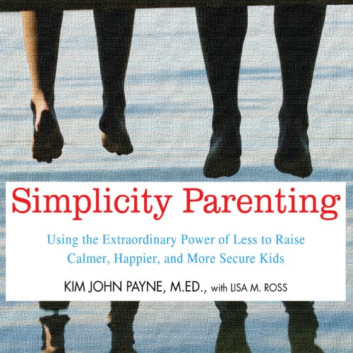 Cover of Simplicity Parenting
