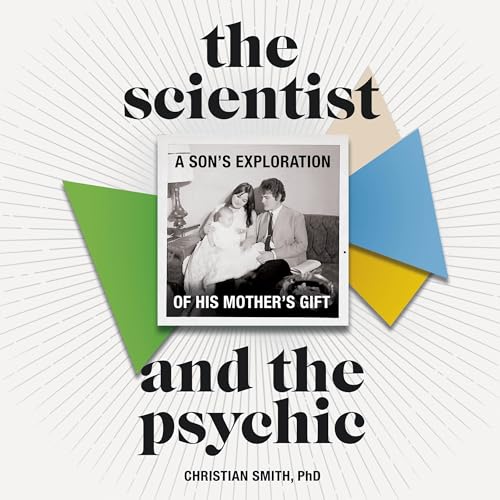 Cover of The Scientist and the Psychic
