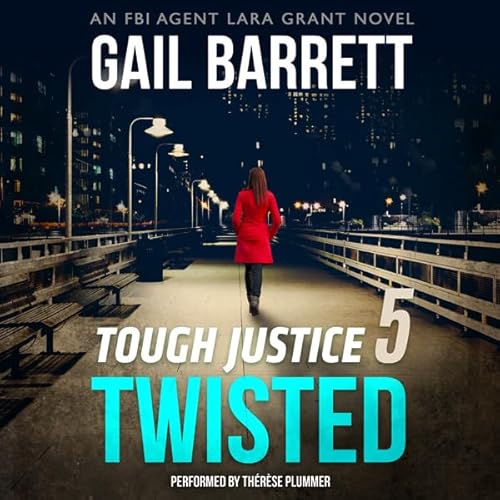 Cover of Tough Justice: Twisted (Part 5 of 8)