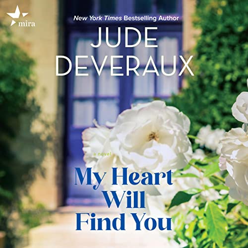 Cover of My Heart Will Find You