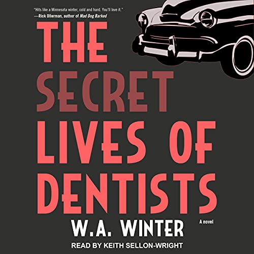 Cover of The Secret Lives of Dentists