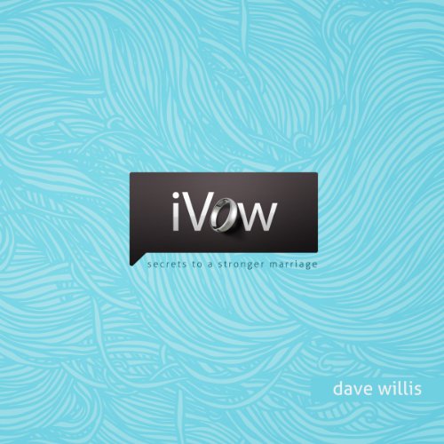 Cover of iVow: Secrets to a Stronger Marriage