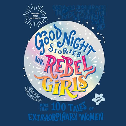 Cover of Good Night Stories for Rebel Girls (New Edition)