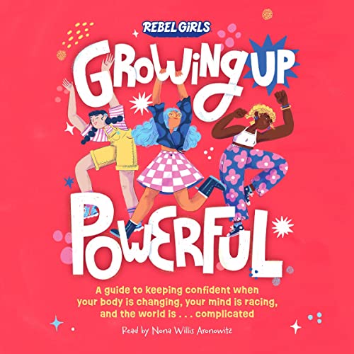 Cover of Growing Up Powerful