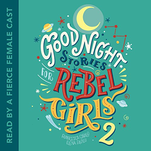 Cover of Good Night Stories for Rebel Girls 2