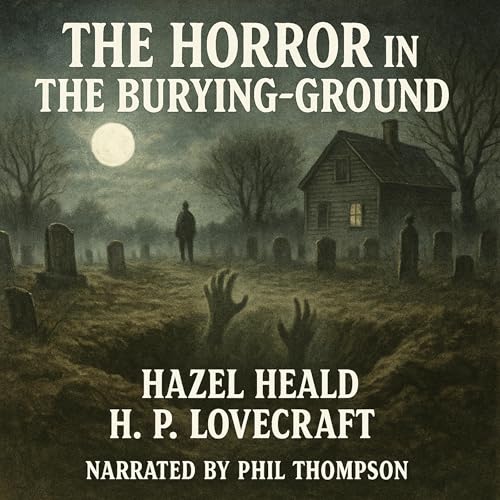 Cover of The Horror in the Burying-Ground