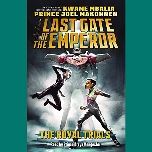 Cover of The Royal Trials (Last Gate of the Emperor #2)