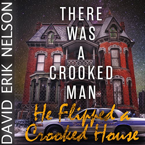 Cover of There Was a Crooked Man, He Flipped a Crooked House