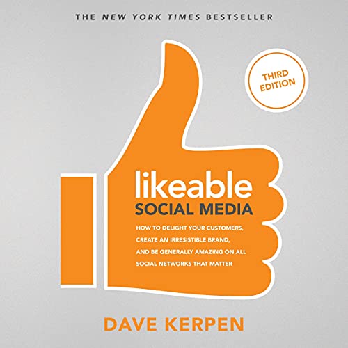Cover of Likeable Social Media (Third Edition)