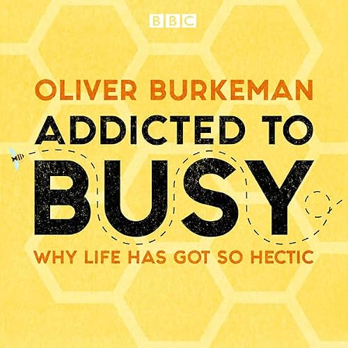 Cover of Addicted to Busy
