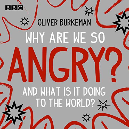 Cover of Why Are We So Angry?