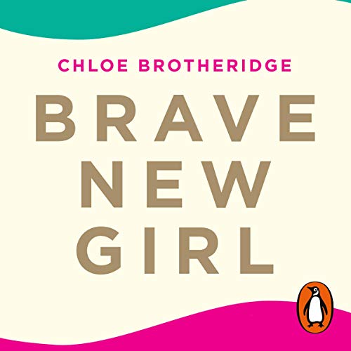 Cover of Brave New Girl