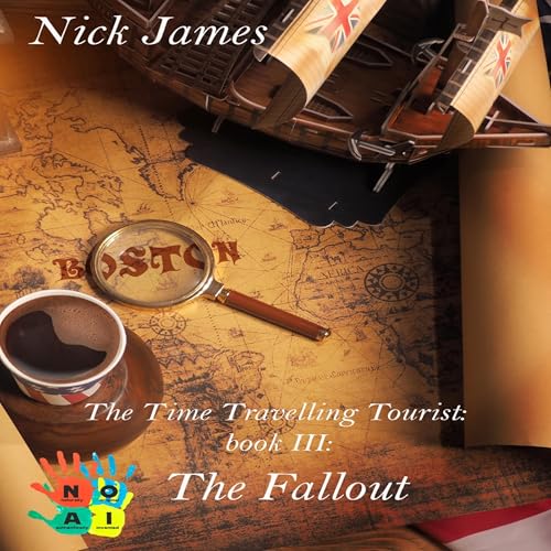 Cover of The Time Travelling Tourist: The Fallout