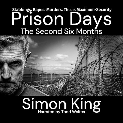 Cover of Prison Days: The Second Six Months