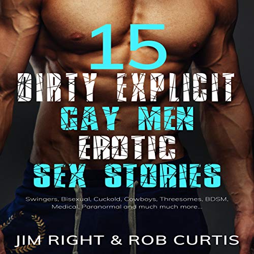 Cover of 15 Dirty Explicit Gay Men Erotic Sex Stories
