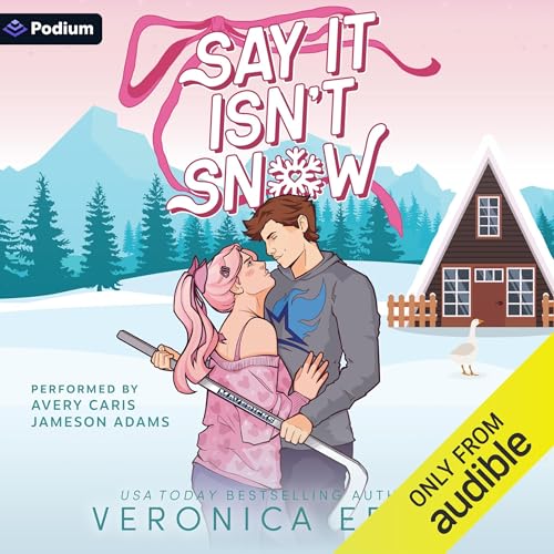 Cover of Say It Isn't Snow