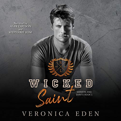 Cover of Wicked Saint: Dark New Adult High School Bully Romance