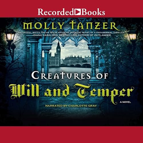 Cover of Creatures of Will and Temper